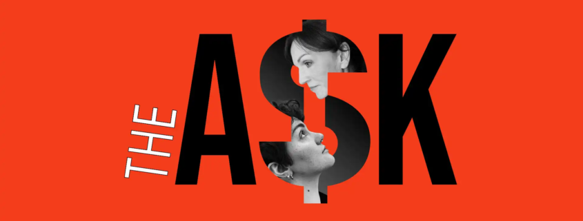 The Ask