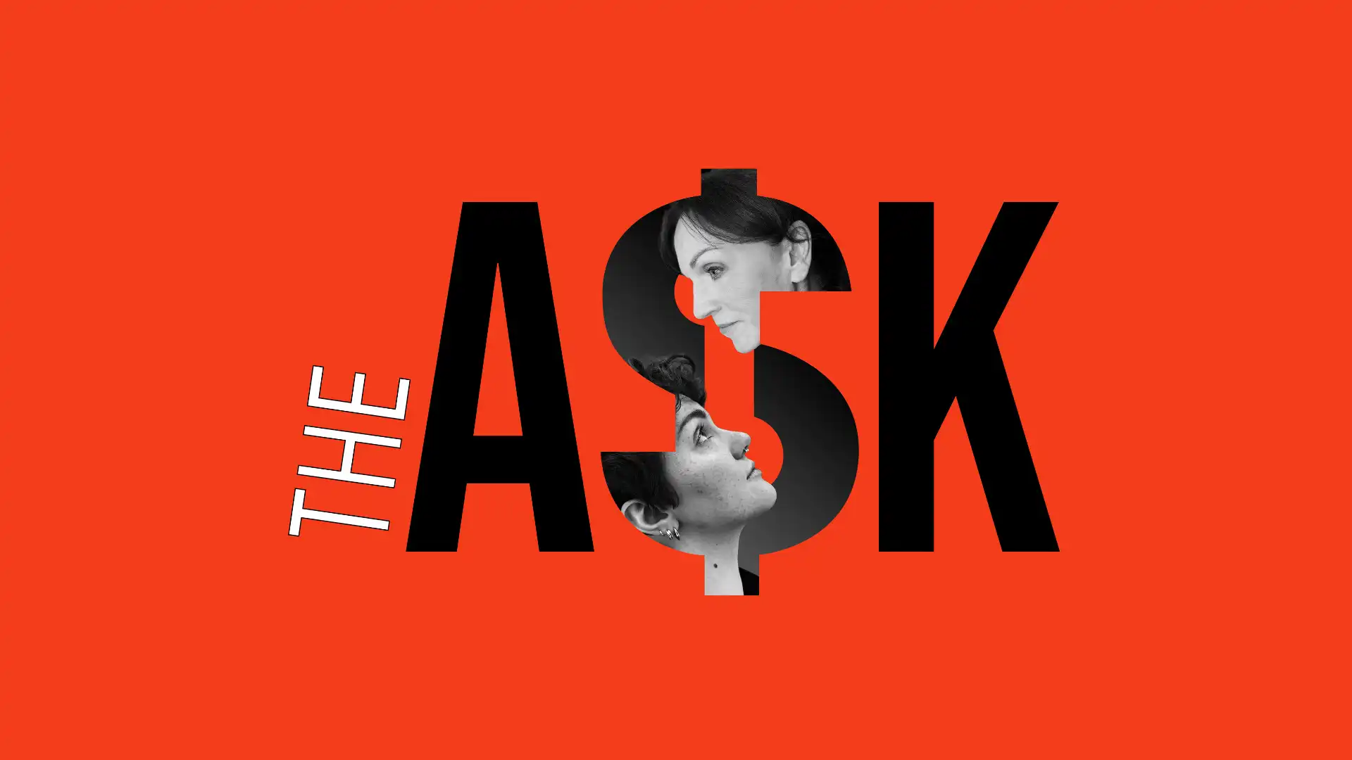 The Ask The Ask