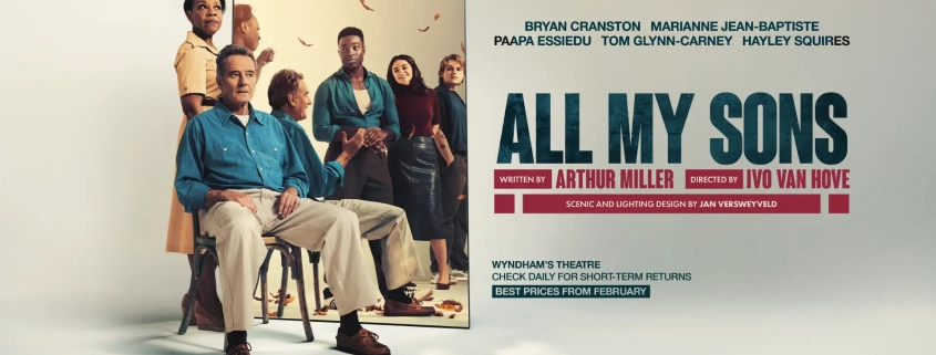 Arthur Miller's All My Sons - West End